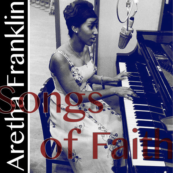 Aretha Franklin – Songs of Faith (Aretha Franklin’s First Album)(16Bit-44.1kHz)-OppsUpro音乐帝国