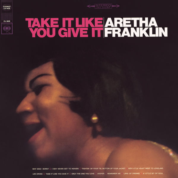 Aretha Franklin – Take It Like You Give It(16Bit-44.1kHz)-OppsUpro音乐帝国