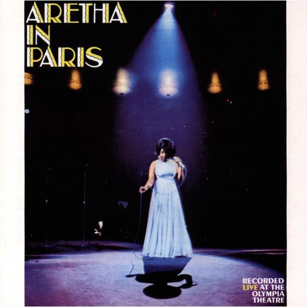 Aretha Franklin – Aretha In Paris (Live at the Olympia Theatre, Paris, May 7, 1968)(24Bit-192kHz)-OppsUpro音乐帝国