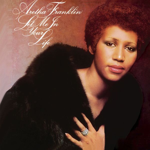 Aretha Franklin – Let Me In Your Life(16Bit-44.1kHz)-OppsUpro音乐帝国