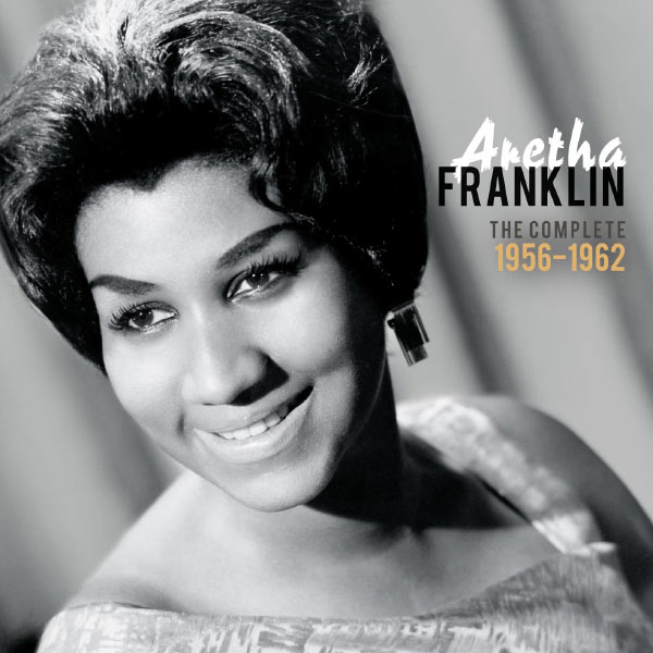 Aretha Franklin – Aretha Franklin. The complete 1956-1962(16Bit-44.1kHz)-OppsUpro音乐帝国