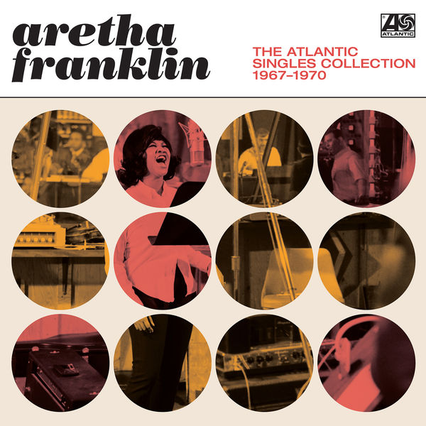 Aretha Franklin – The Atlantic Singles Collection 1967-1970 (Mono Remaster)(24Bit-96kHz)-OppsUpro音乐帝国