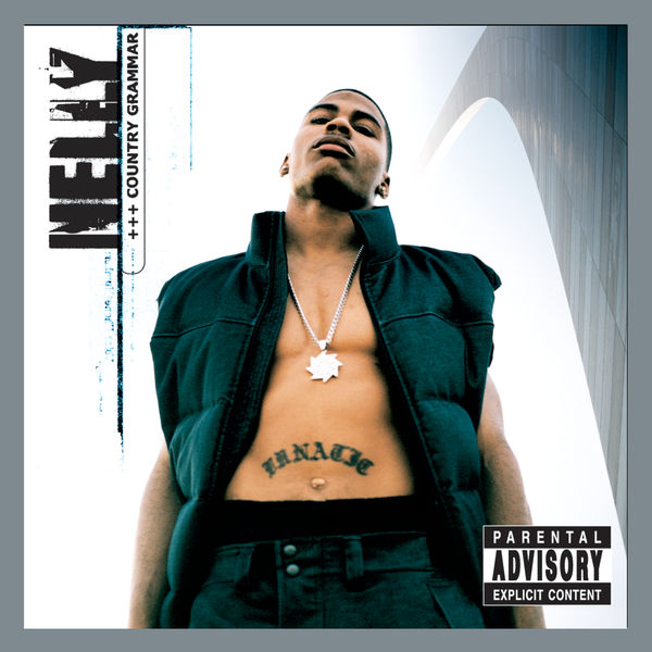 Nelly – Country Grammar (Deluxe Edition)(16Bit-44.1kHz)-OppsUpro音乐帝国