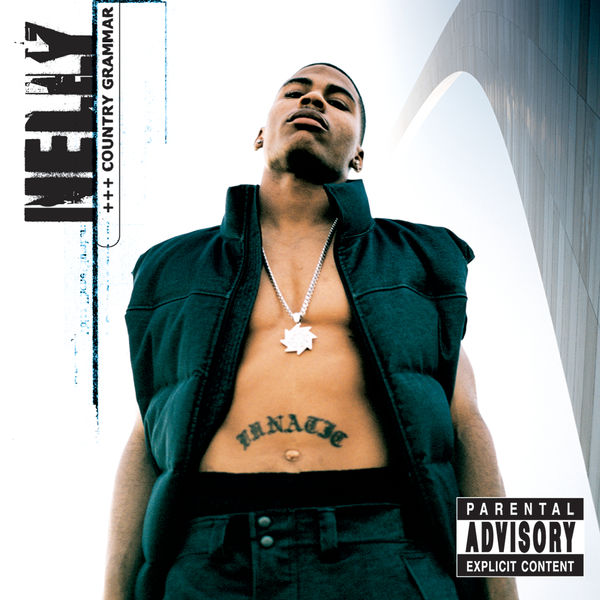 Nelly – Country Grammar(16Bit-44.1kHz)-OppsUpro音乐帝国