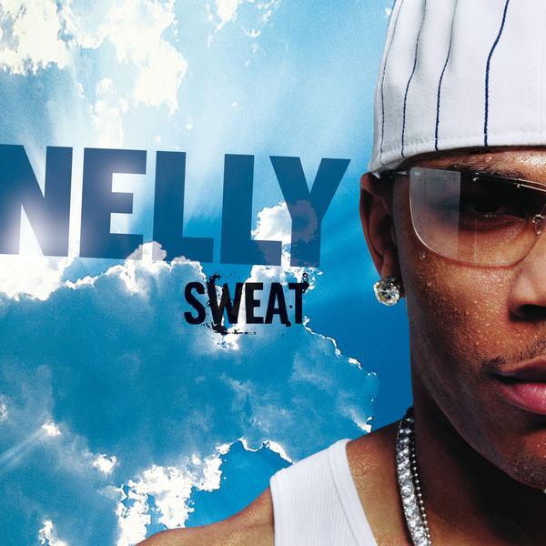 Nelly – Sweat(16Bit-44.1kHz)-OppsUpro音乐帝国