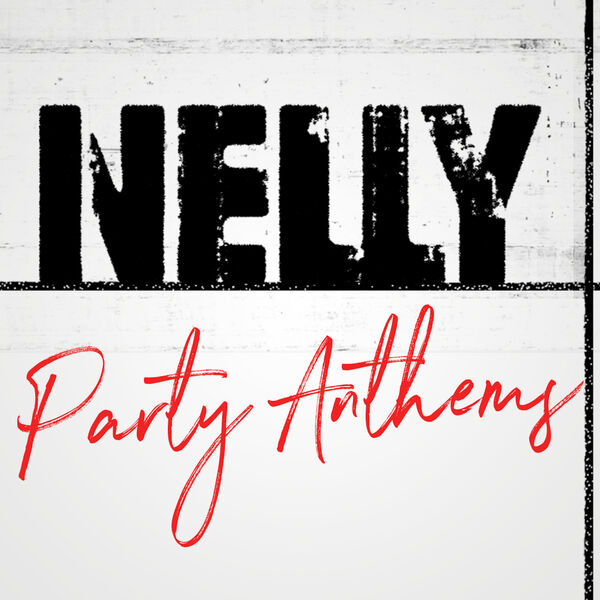 Nelly – Nelly Party Anthems(16Bit-44.1kHz)-OppsUpro音乐帝国