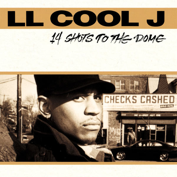 LL COOL J – 14 Shots To The Dome(16Bit-44.1kHz)-OppsUpro音乐帝国