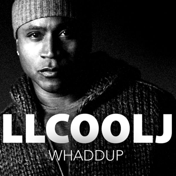 LL COOL J – Whaddup (Edited)(16Bit-44.1kHz)-OppsUpro音乐帝国