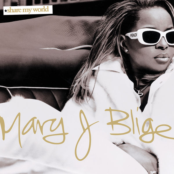 Mary J. Blige – Share My World(16Bit-44.1kHz)-OppsUpro音乐帝国