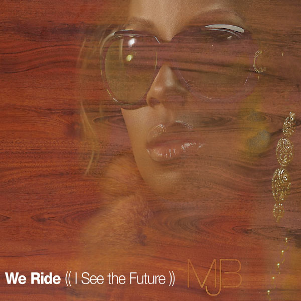 Mary J. Blige – We Ride (I See The Future)(16Bit-44.1kHz)-OppsUpro音乐帝国