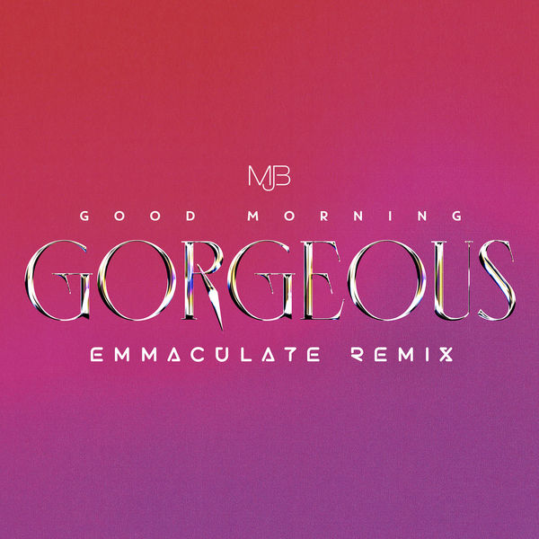 Mary J. Blige – Good Morning Gorgeous (Emmaculate Remix)(24Bit-44.1kHz)-OppsUpro音乐帝国