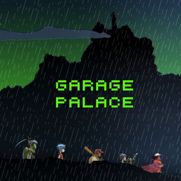 Gorillaz – Garage Palace (feat. Little Simz)(16Bit-44.1kHz)-OppsUpro音乐帝国