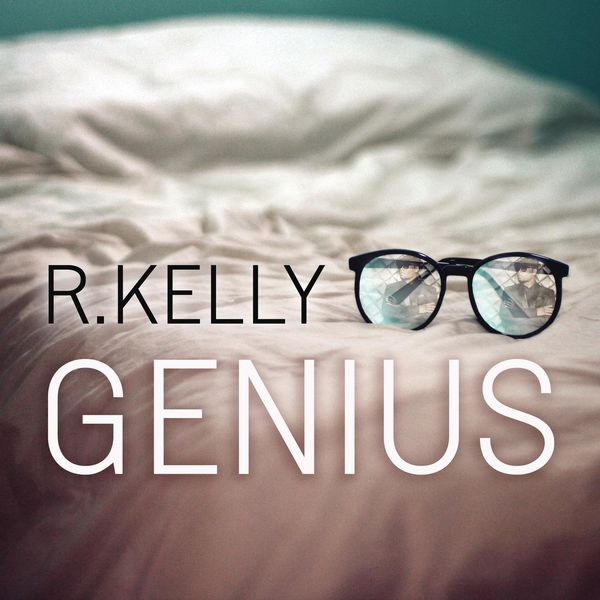 R. Kelly – Genius(16Bit-44.1kHz)-OppsUpro音乐帝国