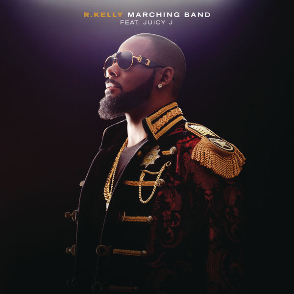 R. Kelly – Marching Band(16Bit-44.1kHz)-OppsUpro音乐帝国