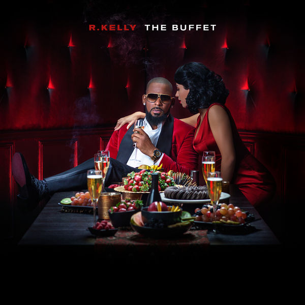 R. Kelly – The Buffet (Deluxe Version)(24Bit-44.1kHz)-OppsUpro音乐帝国