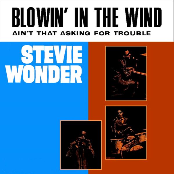 Stevie Wonder – Blowin’ In The Wind Ain’t That Asking For Trouble(24Bit-48kHz)-OppsUpro音乐帝国