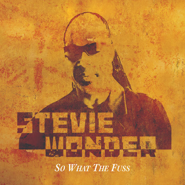 Stevie Wonder – So What The Fuss(16Bit-44.1kHz)-OppsUpro音乐帝国