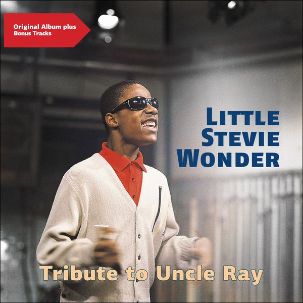 Stevie Wonder – Tribute to Uncle Ray (Original Album Plus Bonus Tracks)(16Bit-44.1kHz)-OppsUpro音乐帝国