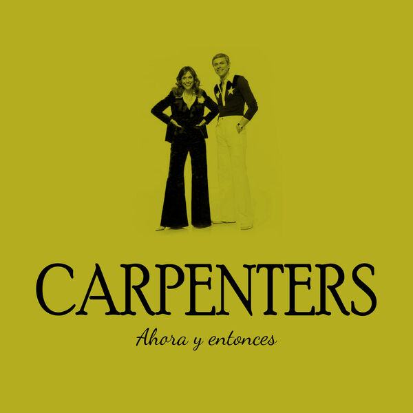 The Carpenters – Carpenters Ahora y entonces(16Bit-44.1kHz)-OppsUpro音乐帝国