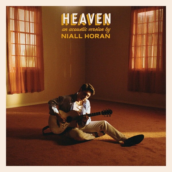 Niall Horan – Heaven (Acoustic)(24Bit-48kHz)-OppsUpro音乐帝国