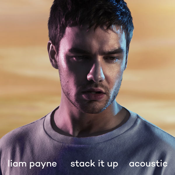 Liam Payne – Stack It Up (Acoustic)(16Bit-44.1kHz)-OppsUpro音乐帝国