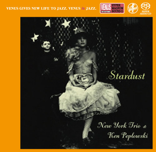 New York Trio & Ken Peplowski – STARDUST (星尘)-OppsUpro音乐帝国