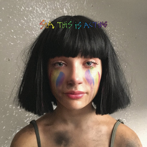 Sia – This Is Acting (Deluxe Version)-OppsUpro音乐帝国