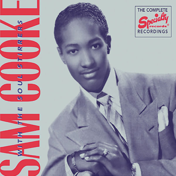 Sam Cooke – The Complete Specialty Recordings(16Bit-44.1kHz)-OppsUpro音乐帝国