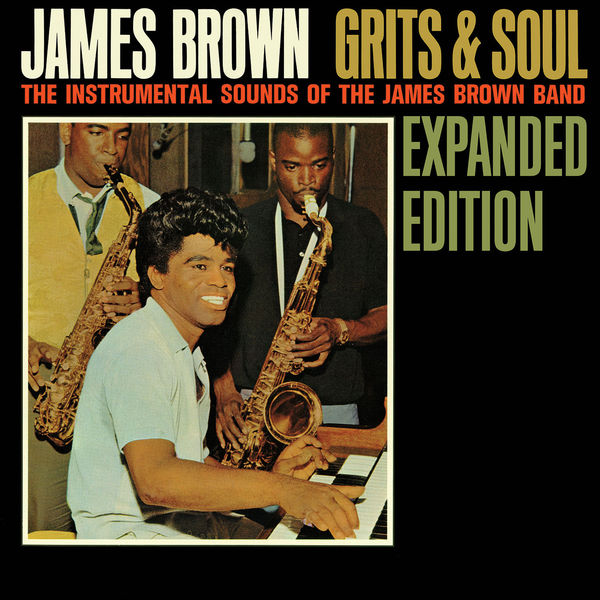 James Brown – Grits & Soul (Expanded Edition)(16Bit-44.1kHz)-OppsUpro音乐帝国