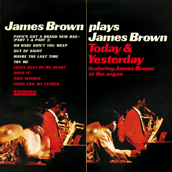 James Brown – James Brown Plays James Brown Today & Yesterday(16Bit-44.1kHz)-OppsUpro音乐帝国