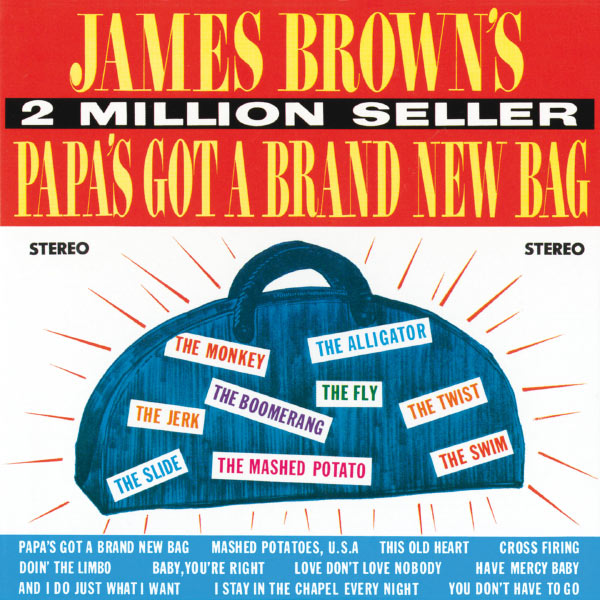 James Brown – Papa’s Got A Brand New Bag(16Bit-44.1kHz)-OppsUpro音乐帝国