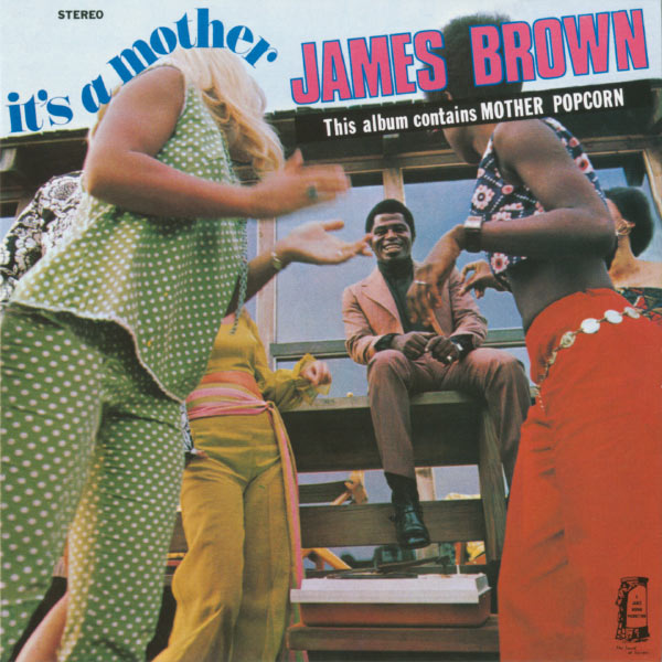 James Brown – It’s A Mother(16Bit-44.1kHz)-OppsUpro音乐帝国