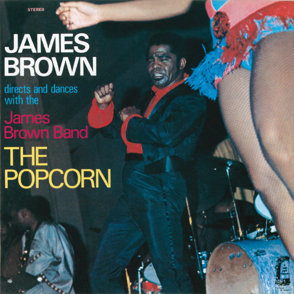 James Brown – The Popcorn(16Bit-44.1kHz)-OppsUpro音乐帝国