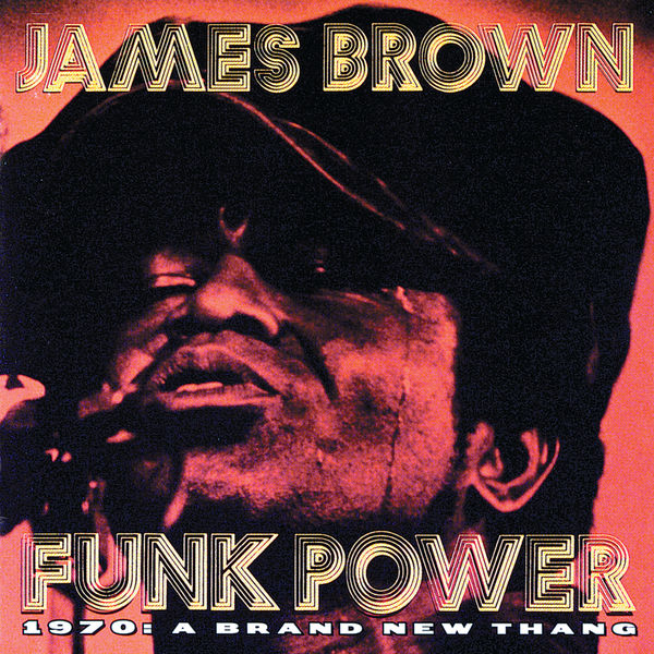 James Brown – Funk Power 1970 A Brand New Thang(16Bit-44.1kHz)-OppsUpro音乐帝国