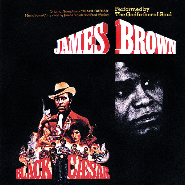 James Brown – Black Caesar(16Bit-44.1kHz)-OppsUpro音乐帝国