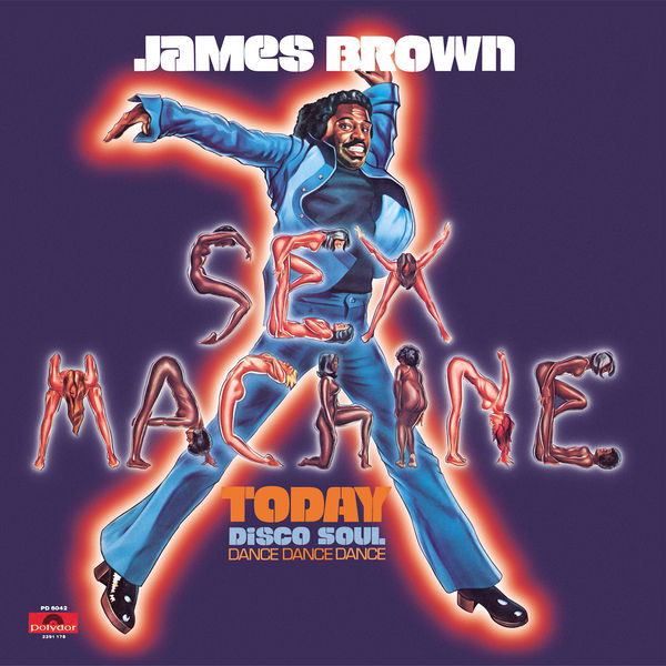 James Brown – Sex Machine Today(16Bit-44.1kHz)-OppsUpro音乐帝国