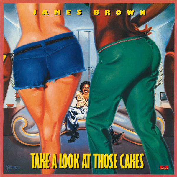 James Brown – Take A Look At Those Cakes(16Bit-44.1kHz)-OppsUpro音乐帝国