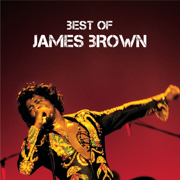 James Brown – Best Of(16Bit-44.1kHz)-OppsUpro音乐帝国