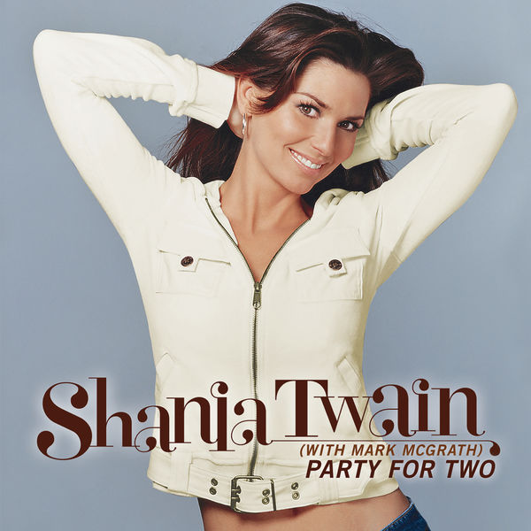 Shania Twain – Party For Two(16Bit-44.1kHz)-OppsUpro音乐帝国