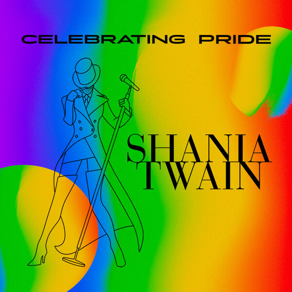 Shania Twain – Celebrating Pride Shania Twain(16Bit-44.1kHz)-OppsUpro音乐帝国