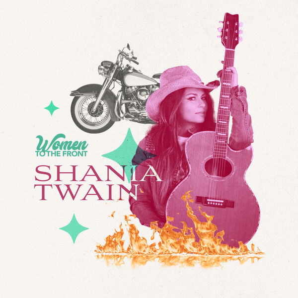 Shania Twain – Women To The Front Shania Twain(16Bit-44.1kHz)-OppsUpro音乐帝国