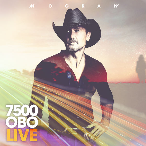 Tim McGraw – 7500 OBO (Live)(24Bit-48kHz)-OppsUpro音乐帝国