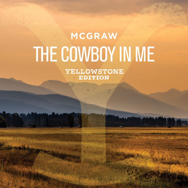 Tim McGraw – The Cowboy In Me (Yellowstone Edition)(24Bit-96kHz)-OppsUpro音乐帝国