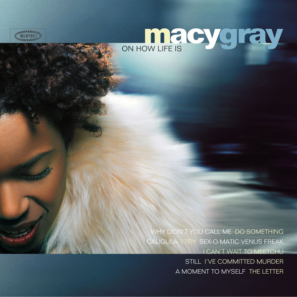 Macy Gray – On How Life Is(16Bit-44.1kHz)-OppsUpro音乐帝国