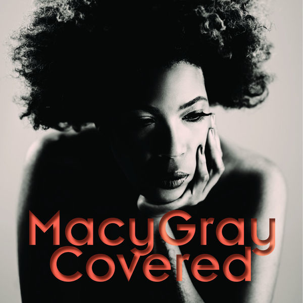 Macy Gray – Covered (Bonus Track Version)(16Bit-44.1kHz)-OppsUpro音乐帝国