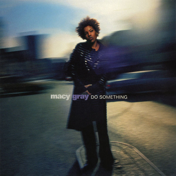 Macy Gray – Do Something – EP(16Bit-44.1kHz)-OppsUpro音乐帝国