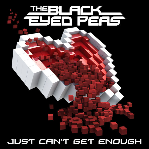 The Black Eyed Peas – Just Can’t Get Enough (International ROW Version)(16Bit-44.1kHz)-OppsUpro音乐帝国