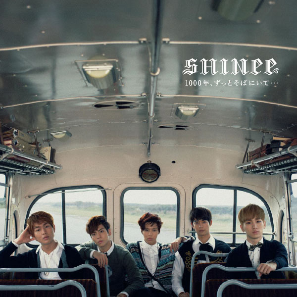 SHINee – 1000nen, Zutto Soba Ni Ite…(16Bit-44.1kHz)-OppsUpro音乐帝国