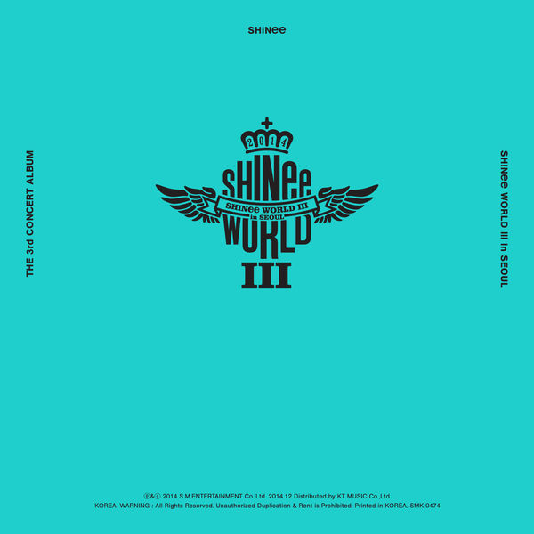 SHINee – SHINee THE 3rd CONCERT ALBUM ‘SHINee WORLD Ⅲ in SEOUL’ (Live)(16Bit-44.1kHz)-OppsUpro音乐帝国