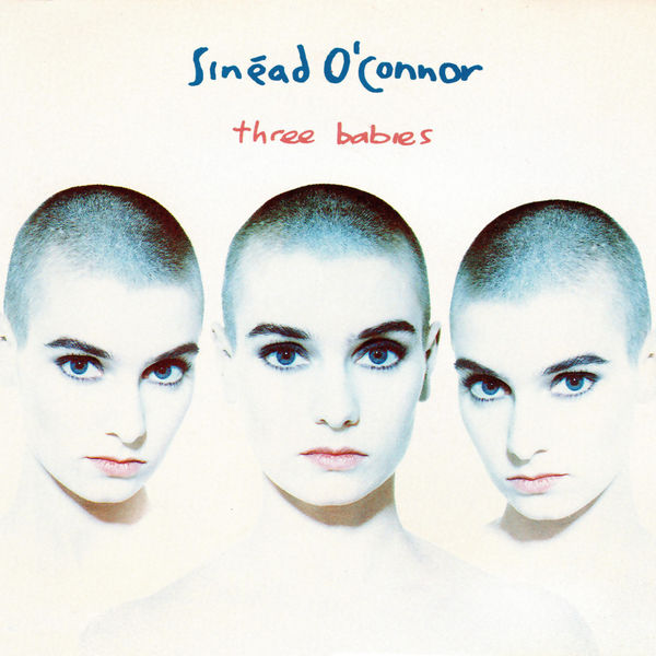 Sinéad O’Connor – Three Babies(16Bit-44.1kHz)-OppsUpro音乐帝国